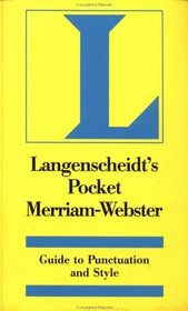 Langenscheidt's Pocket Guide to Punctuation and Style