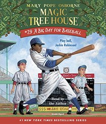 A Big Day for Baseball (Magic Tree House (R))