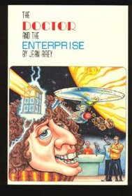 The Doctor and the Enterprise