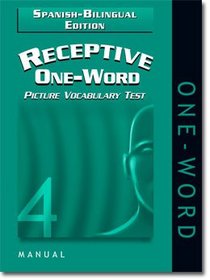 Expressive One Word Picture Vocabulary Test Manual Spanish-Bilingual Edition