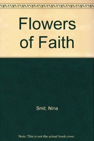 Flowers of Faith