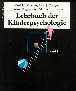 Lehrbuch der Kinderpsychologie, 2 Bde., Bd.1