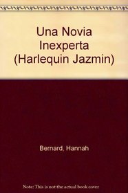 Una Novia Inexperta (Harlequin Jazmin (Spanish)) (Spanish Edition)