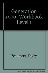 Generation 2000: Workbook Level 1