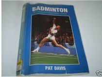 Badminton: A Complete Practical Guide