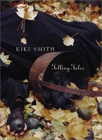 Kiki Smith: Telling Tales