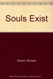 Souls Exist