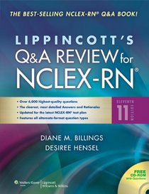 Lippincott's Q&a Review for NCLEX-RN: North American Edition (Lippincott's Review for Nclex-Rn)