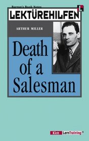 Lektrehilfen Miller Death of a Salesman. Materialien. (Lernmaterialien)