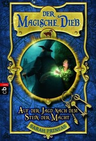 Der magische Dieb (Stolen) (Magic Thief, Bk 1) (German Edition)