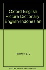 Oxford English Picture Dictionary: English-Indonesian