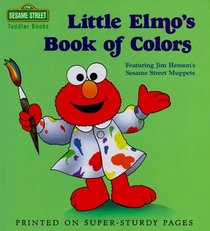 Little Elmo's Book of Colors (Toddler Books)