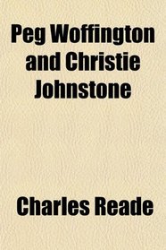 Peg Woffington and Christie Johnstone