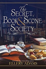 The Secret, Book, & Scone Society (Secret, Book, & Scone Society, Bk 1)