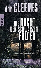 Die Nacht der schwarzen Falter (The Moth Catcher) (Vera Stanhope, Bk 7) (German Edition)