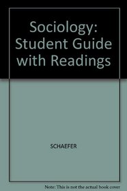 Sociology: Student Guide with Readings