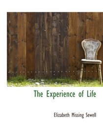 The Experience of Life