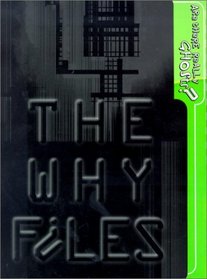 Are There Really Ghosts?: Questions About Angels, the Supernatural, and the Psychic Friends Network (The Why Files)