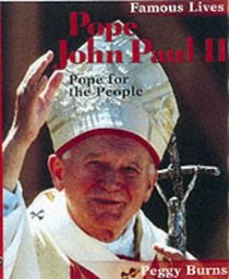Famous Lives: Pope John Paul II