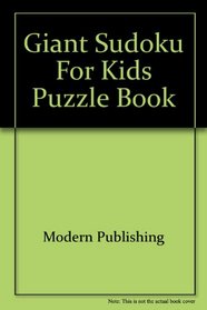 GIANT SUDOKU FOR KIDS PUZZLE BOOK