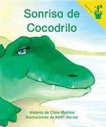 Early Reader: Sonrisa de Cocodrilo (Spanish Edition)