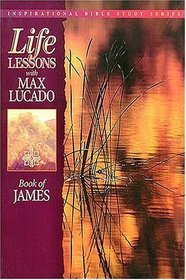 Life Lessons: Book Of James