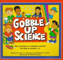 Gobble Up Science: Fun Activities to Complete and Eat