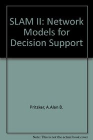 Slam Network Models for Decision Supp