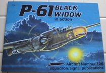 P-61 Black Widow in Action - Aircraft No. 106