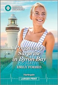 Pregnancy Surprise in Byron Bay (Harlequin Medical, No 1409) (Larger Print)