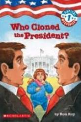 Who Cloned the President? (Capital Mysteries)