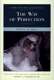 The Way of Perfection (Christian Classic)