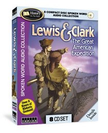 Lewis & Clark: The Great American Expedition (Audio CD) (Abridged)