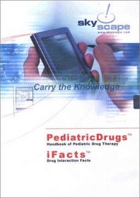 Ifacts & Pediatricdrugs (Drug Interaction Facts + Handbook of Pediatric Drug Therapy (CD-ROM for PDA