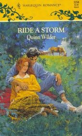 Ride a Storm (Harlequin Romance, No 3258)