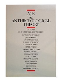 Age and Anthropological Theory (Cornell paperbacks)
