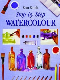 Step-by-step Watercolours (Step By Step)