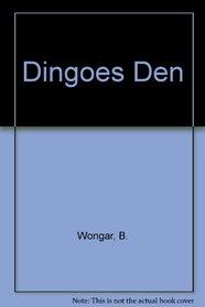 Dingoes Den