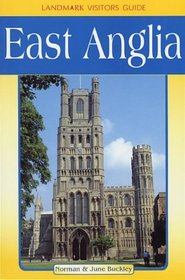 East Anglia (Landmark Visitor Guide)