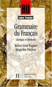 Grammaire Que Francais Classique (French Edition)