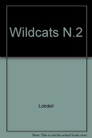 Wildcats, tome 2