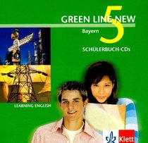 Green Line New 5. 2 CDs zum Schlerbuch. Bayern