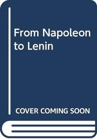 From Napoleon to Lenin