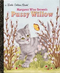 Pussy Willow (Little Golden Book)