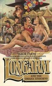 Longarm and the Omaha Tinhorns (Longarm, No 67)