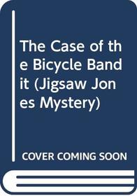 The Case of the Bicycle Bandit (Jigsaw Jones)