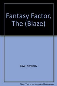 Fantasy Factor, The (Blaze)