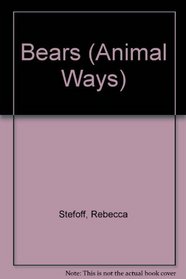 Bears (Animalways)