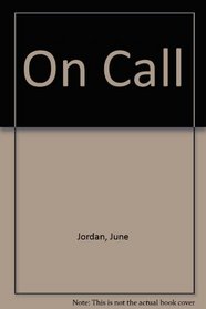 On Call: Political Essays
