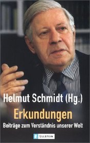 Erkundungen. Beitrge zum Verstndnis unserer Welt.